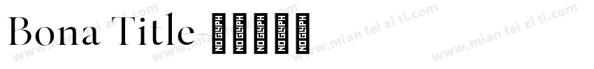 Bona Title字体转换